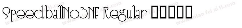 SpeedballNo3NF Regular字体转换